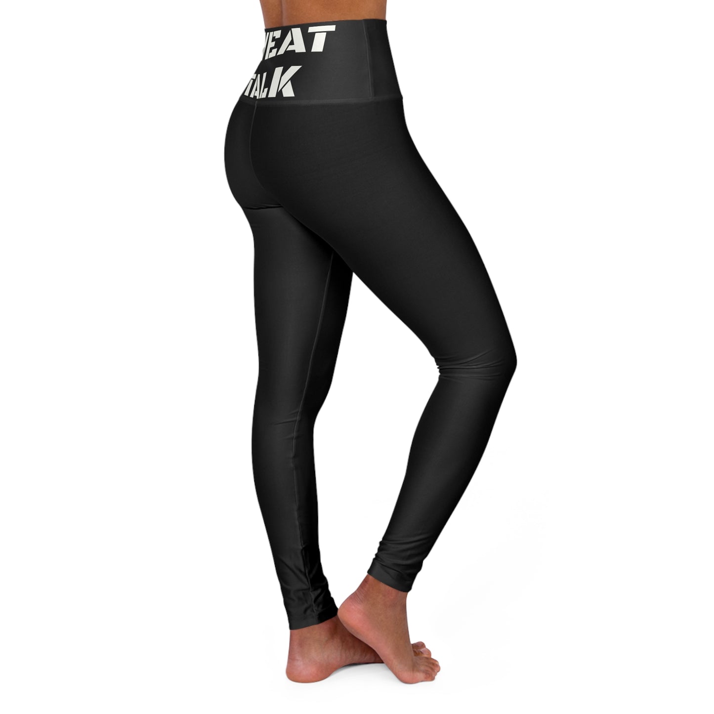 Sweat Talk Yoga Leggings