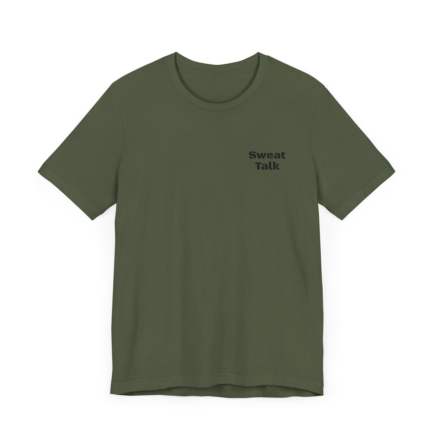 Sweat Talk Unisex Jersey Short Sleeve Tee