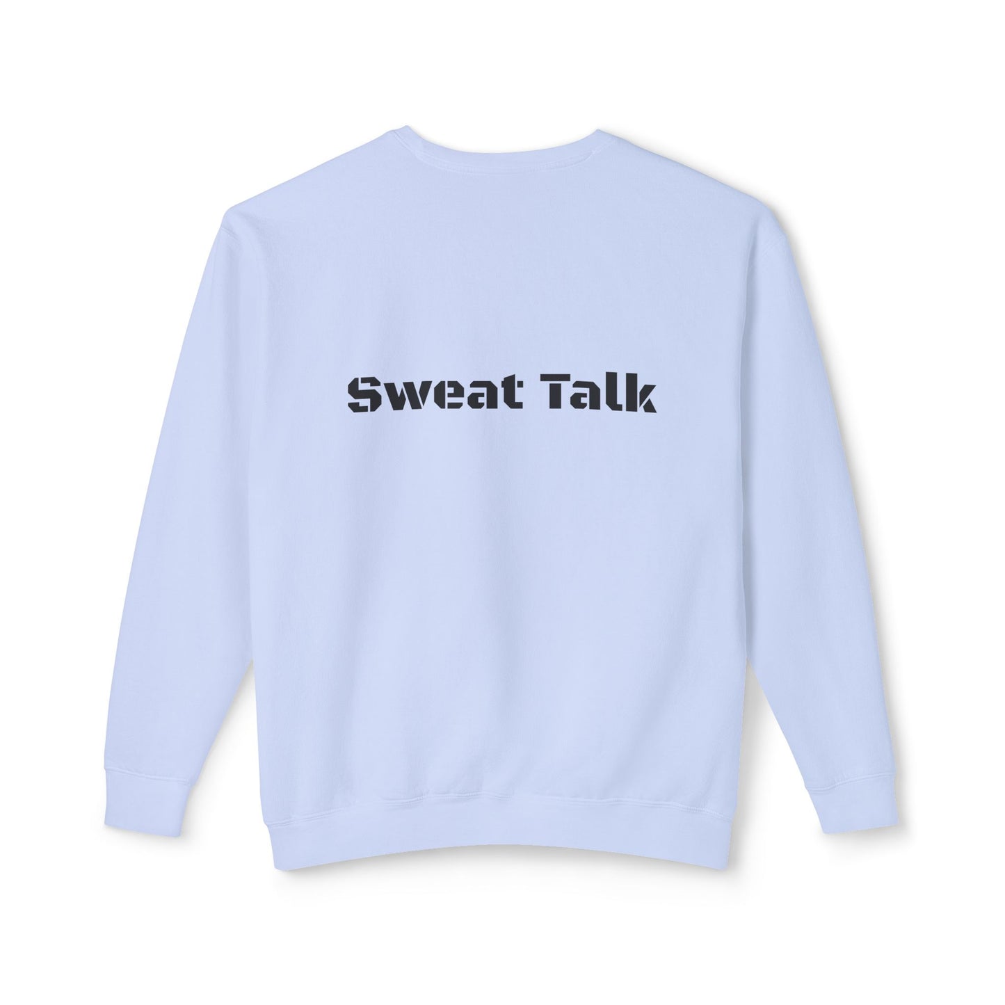Sweat Talk Lightweight Crewneck Sweatshirt