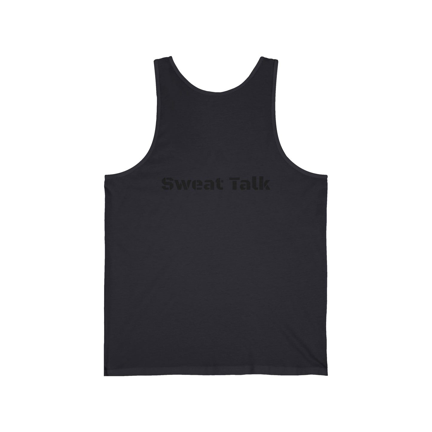 Sweat Talk Unisex Jersey Tank