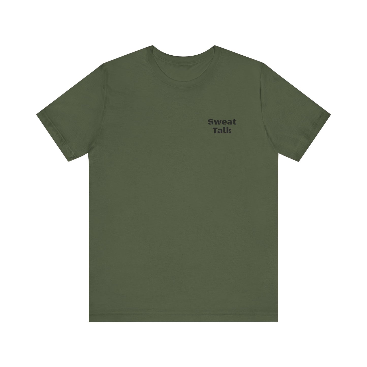 Sweat Talk Unisex Jersey Short Sleeve Tee
