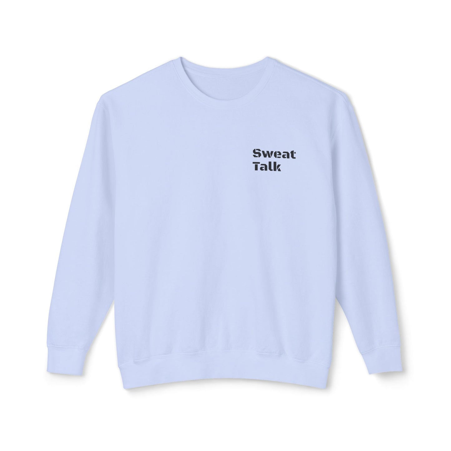 Sweat Talk Lightweight Crewneck Sweatshirt